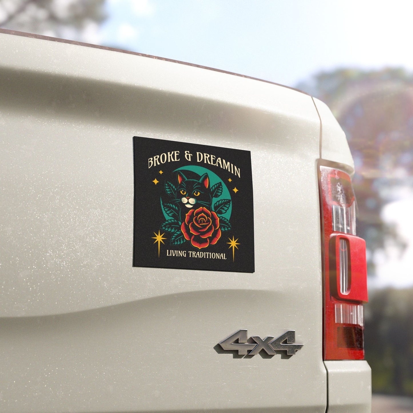 "Living Traditional” Car Magnet - Broke & Dreamin' Magnets