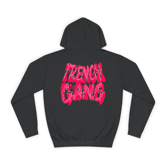 “Trench Gang” Unisex College Hoodie - Broke & Dreamin' Hoodies