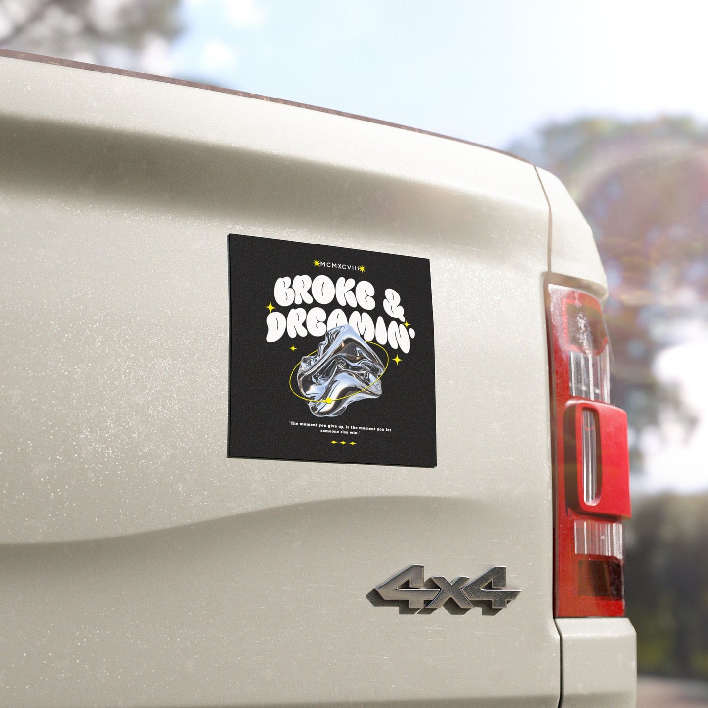 "Chrome” Car Magnet - Broke & Dreamin' Magnets