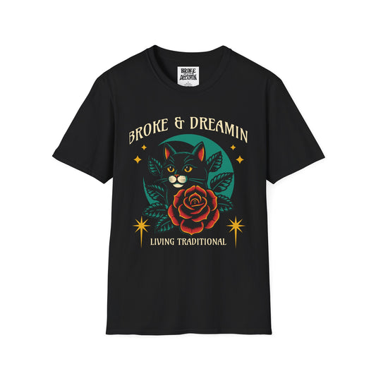"Living Traditional” Unisex T-Shirt - Broke & Dreamin' T-Shirts