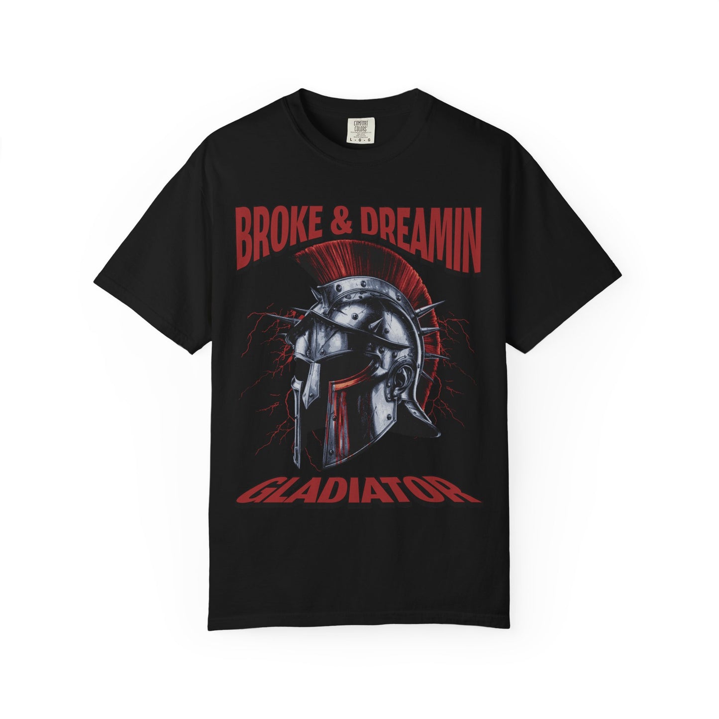 “Gladiator” Unisex T-Shirt - Broke & Dreamin' T-Shirts