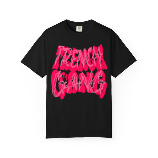 “Trench Gang Pink” Unisex T-Shirt - Broke & Dreamin' T-Shirts