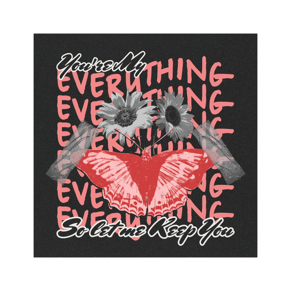 "You're My Everything” Car Magnet - Broke & Dreamin' Magnets