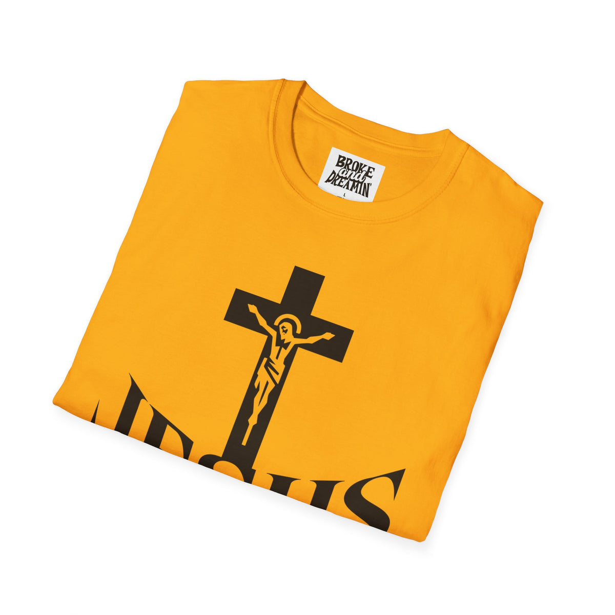 "Jesus The Truth” Unisex T-Shirt - Broke & Dreamin' T-Shirts