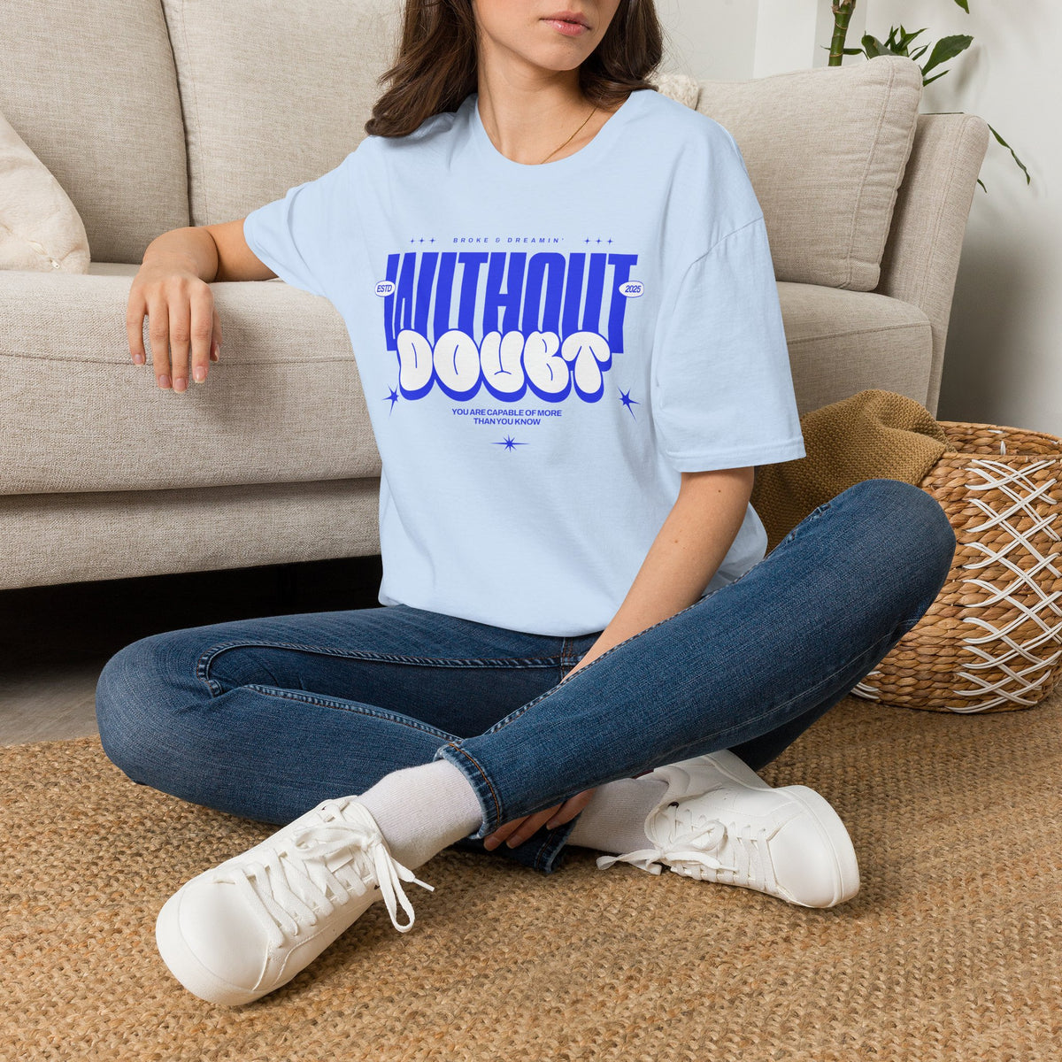 "Without Doubt” Unisex T-Shirt - Broke & Dreamin' T-Shirts