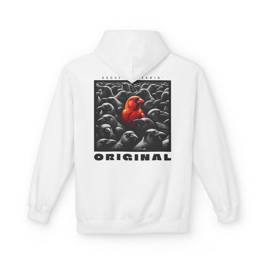 "Original" Unisex Fleece Hoodie - Broke & Dreamin' Hoodies