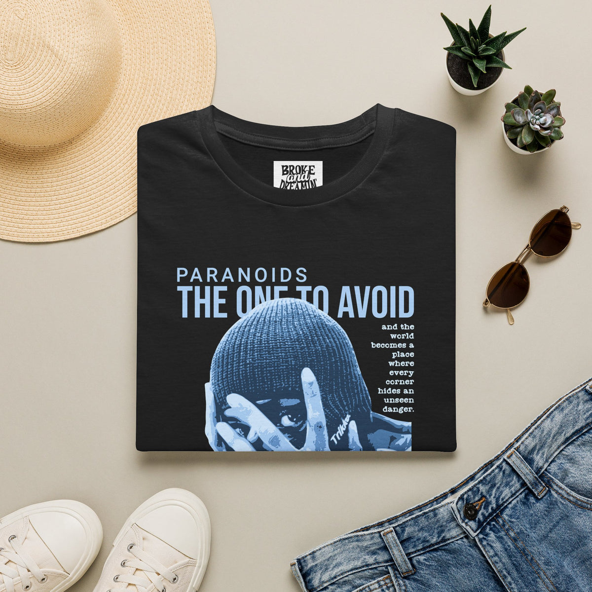 Paranoid” Unisex T-Shirt - Broke & Dreamin' T-Shirts
