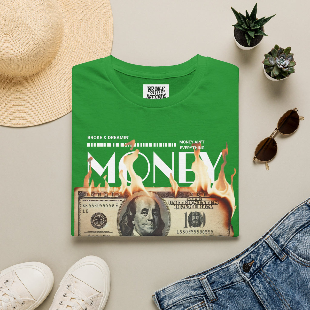 “Money Ain't Everything” Unisex T-Shirt - Broke & Dreamin' T-Shirts