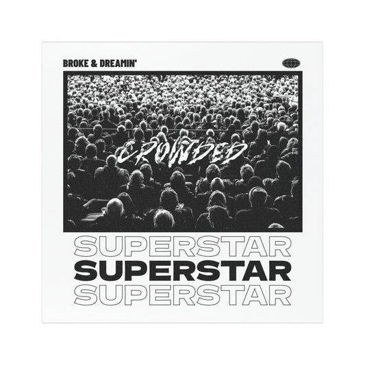 "Superstar” Car Magnet - Broke & Dreamin' Magnets