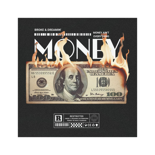 “Money Ain’t Everything” Car Magnet - Broke & Dreamin' Magnets