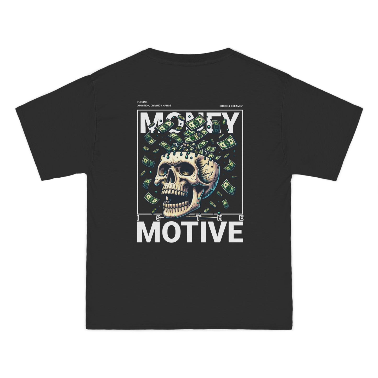 “Money Motive” Unisex T-Shirt - Broke & Dreamin' T-Shirts