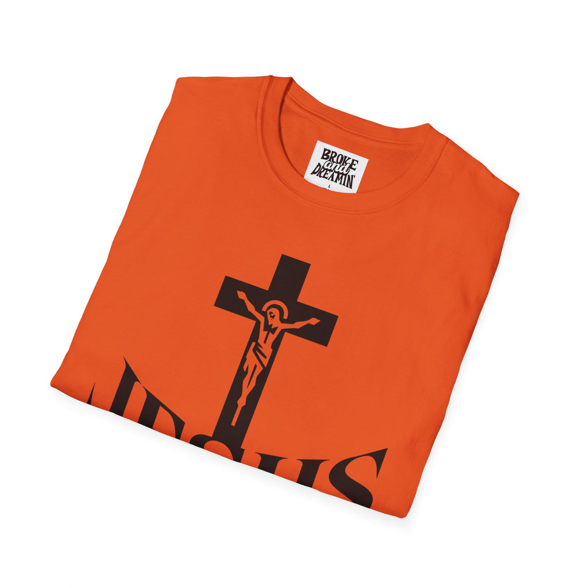 "Jesus The Truth” Unisex T-Shirt - Broke & Dreamin' T-Shirts