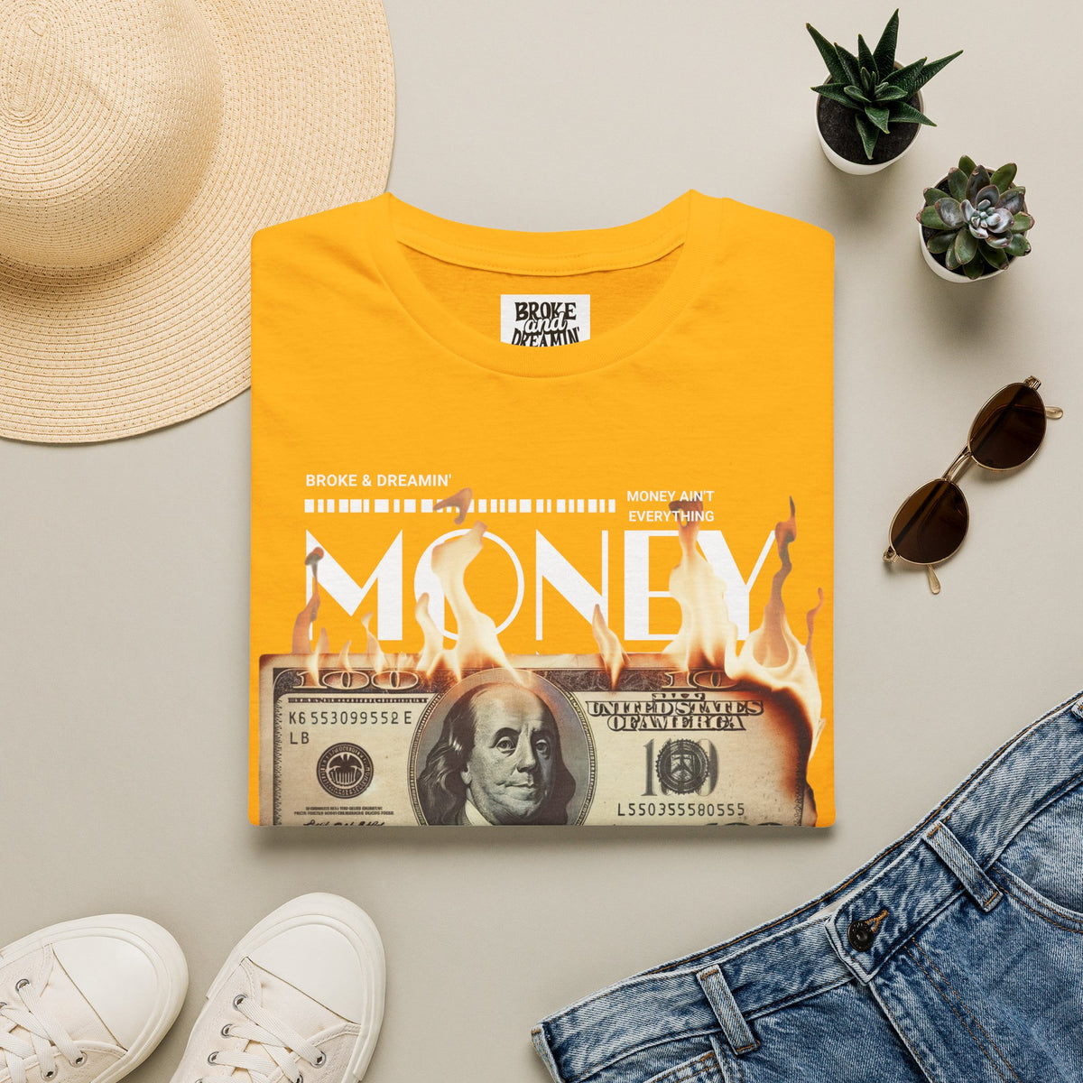 “Money Ain't Everything” Unisex T-Shirt - Broke & Dreamin' T-Shirts