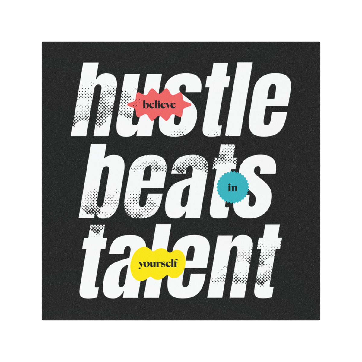 "Hustle Beats Talent” Car Magnet - Broke & Dreamin' Magnets