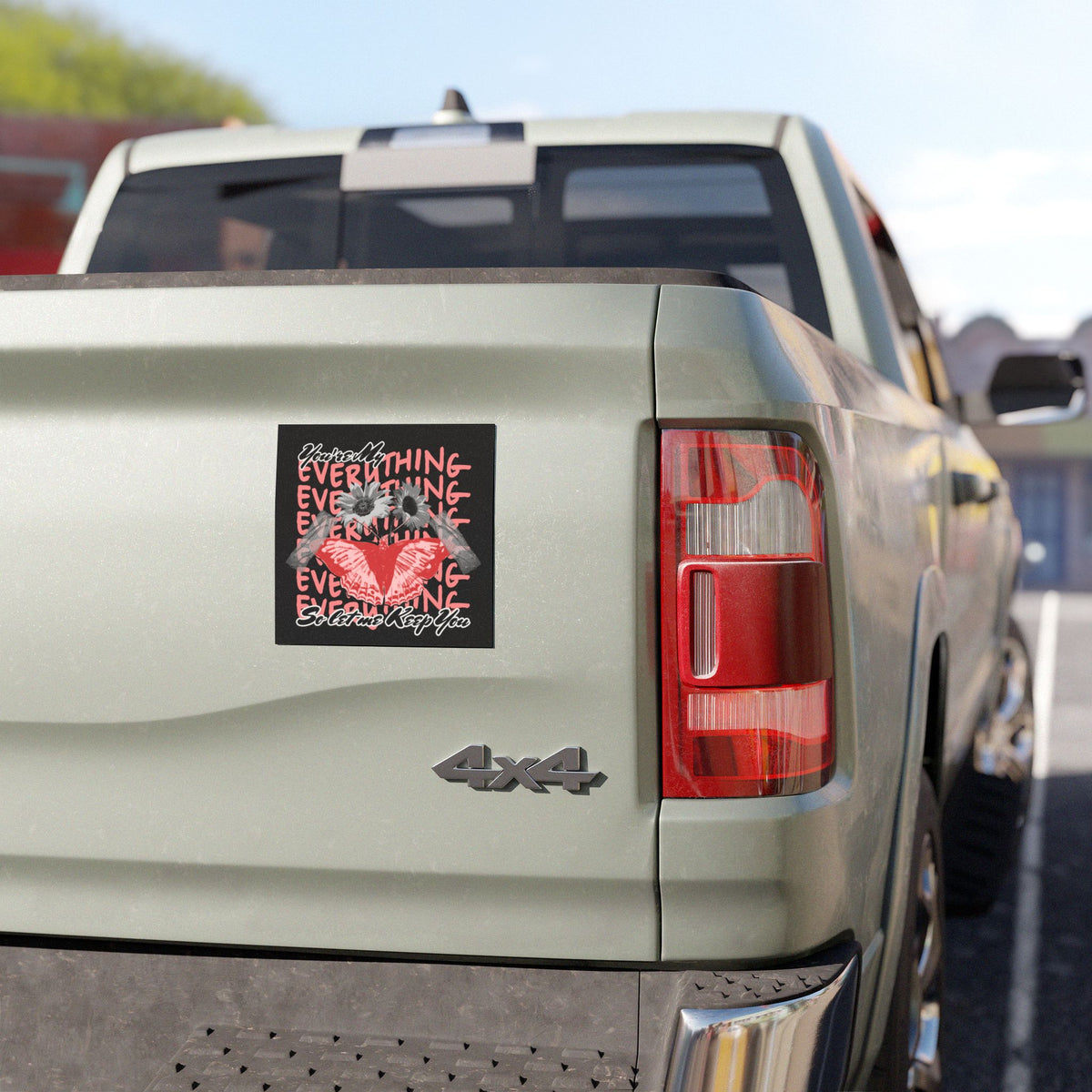 "You're My Everything” Car Magnet - Broke & Dreamin' Magnets