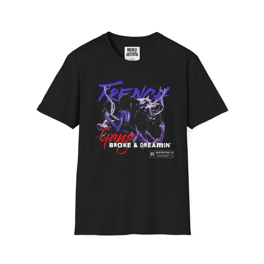 "Trench Gang” Unisex T-Shirt - Broke & Dreamin' T-Shirts
