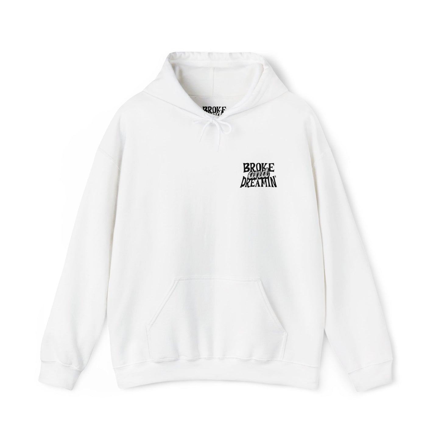 "Broke & Dreaming Logo" Unisex Hoodie - Broke & Dreamin' Hoodies