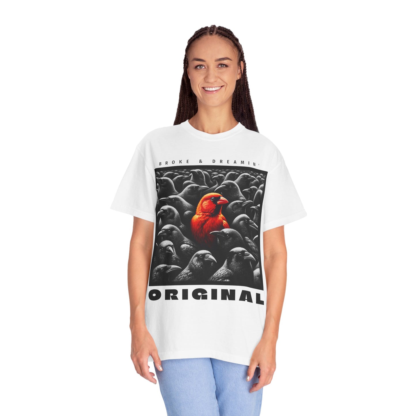 "Original” Unisex T-Shirt - Broke & Dreamin' T-Shirts
