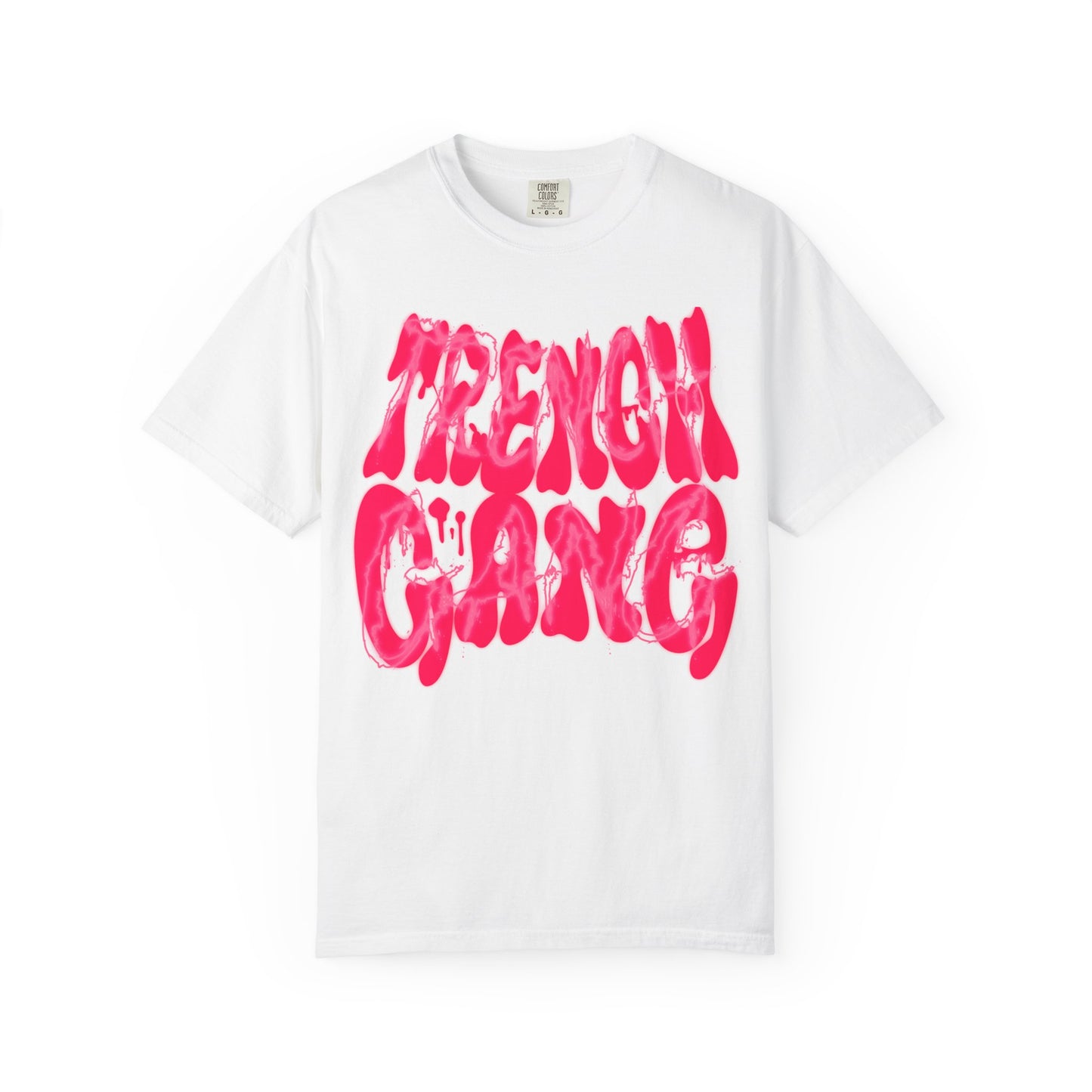 “Trench Gang Pink” Unisex T-Shirt - Broke & Dreamin' T-Shirts