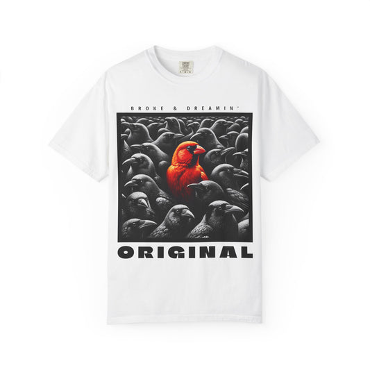 "Original” Unisex T-Shirt - Broke & Dreamin' T-Shirts
