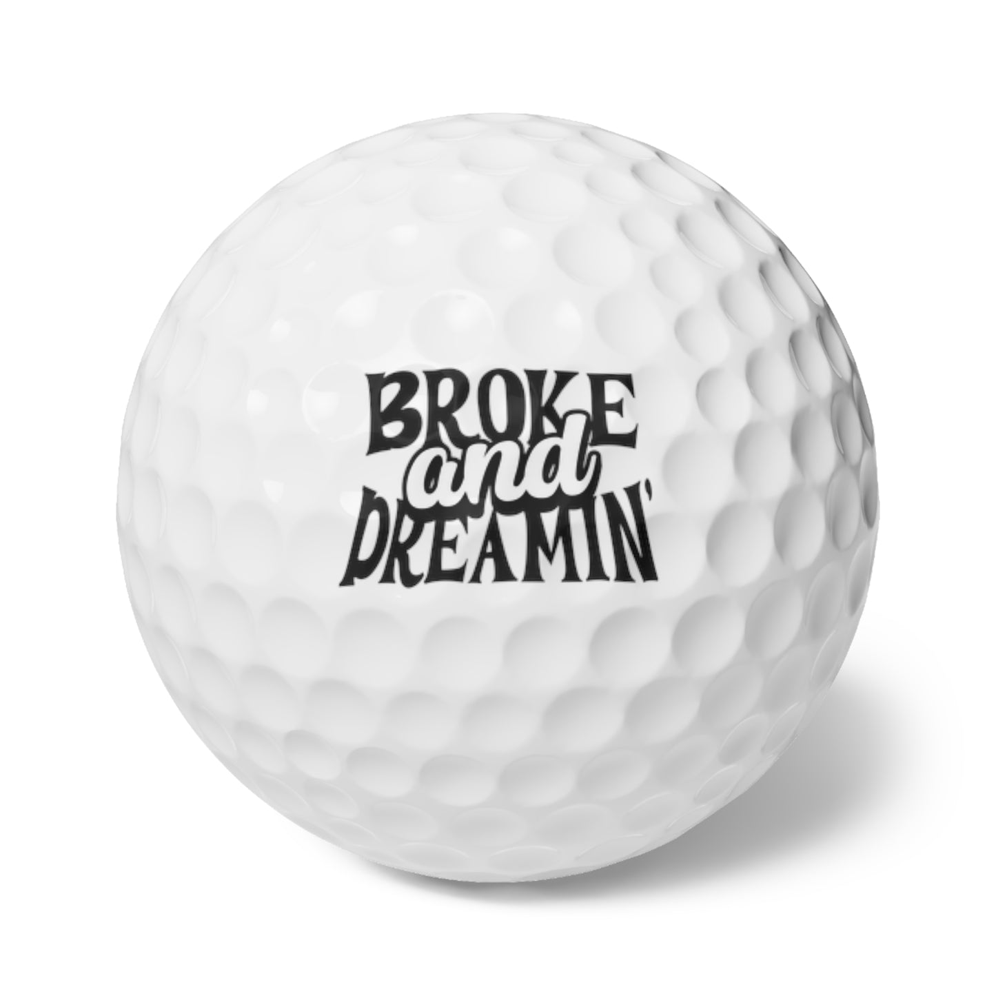 "Broke & Dreamin' Logo" Golf Balls, 6pcs - Broke & Dreamin' Accessories