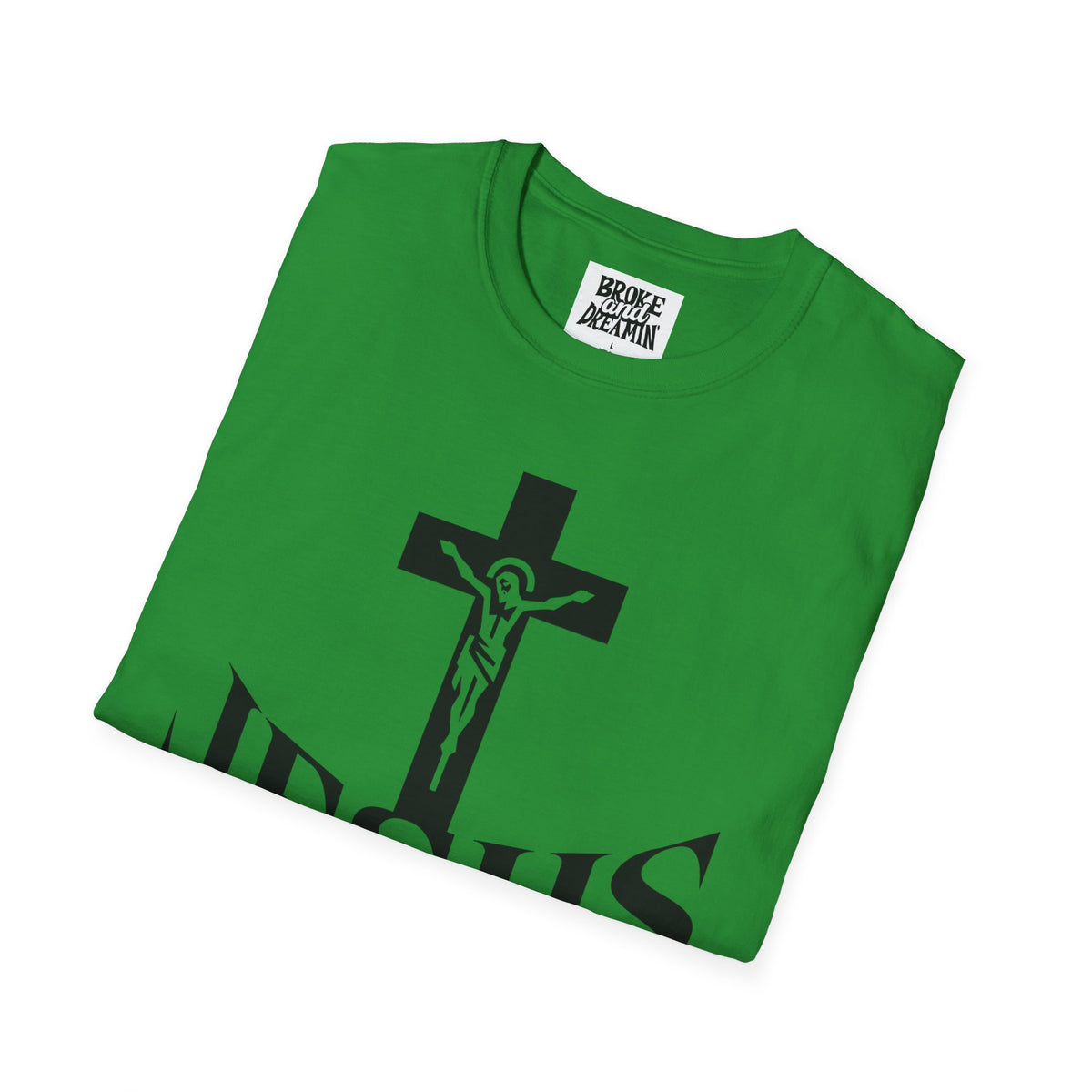 "Jesus The Truth” Unisex T-Shirt - Broke & Dreamin' T-Shirts