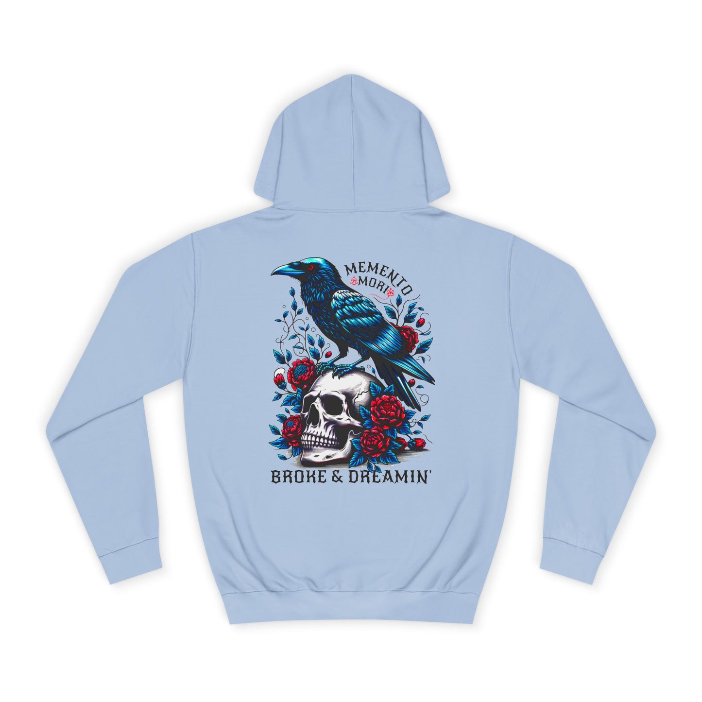 "Memento Mori" Unisex College Hoodie - Broke & Dreamin' Hoodies