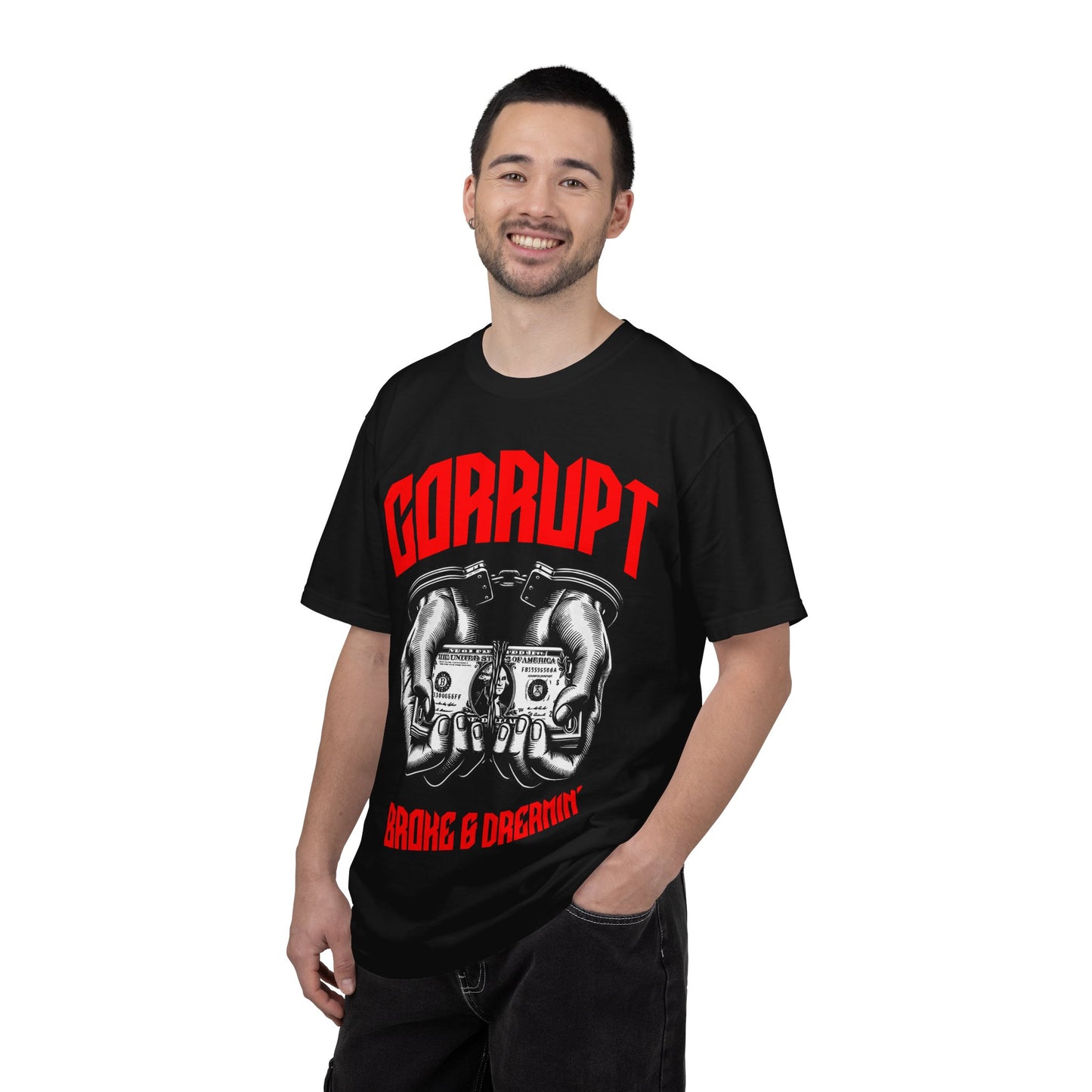 “Corrupt” Unisex T-Shirt - Broke & Dreamin' T-Shirts