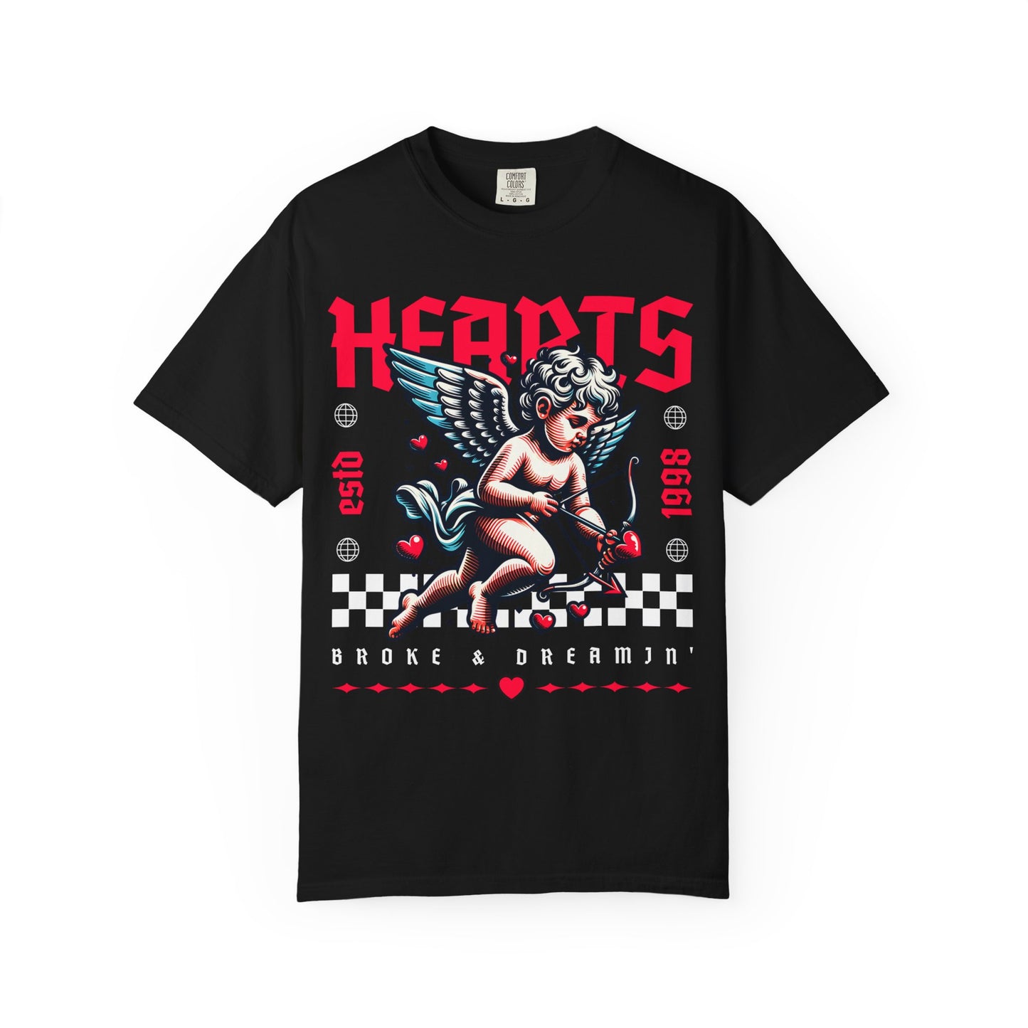 “Hearts” Unisex T-Shirt - Broke & Dreamin' T-Shirts