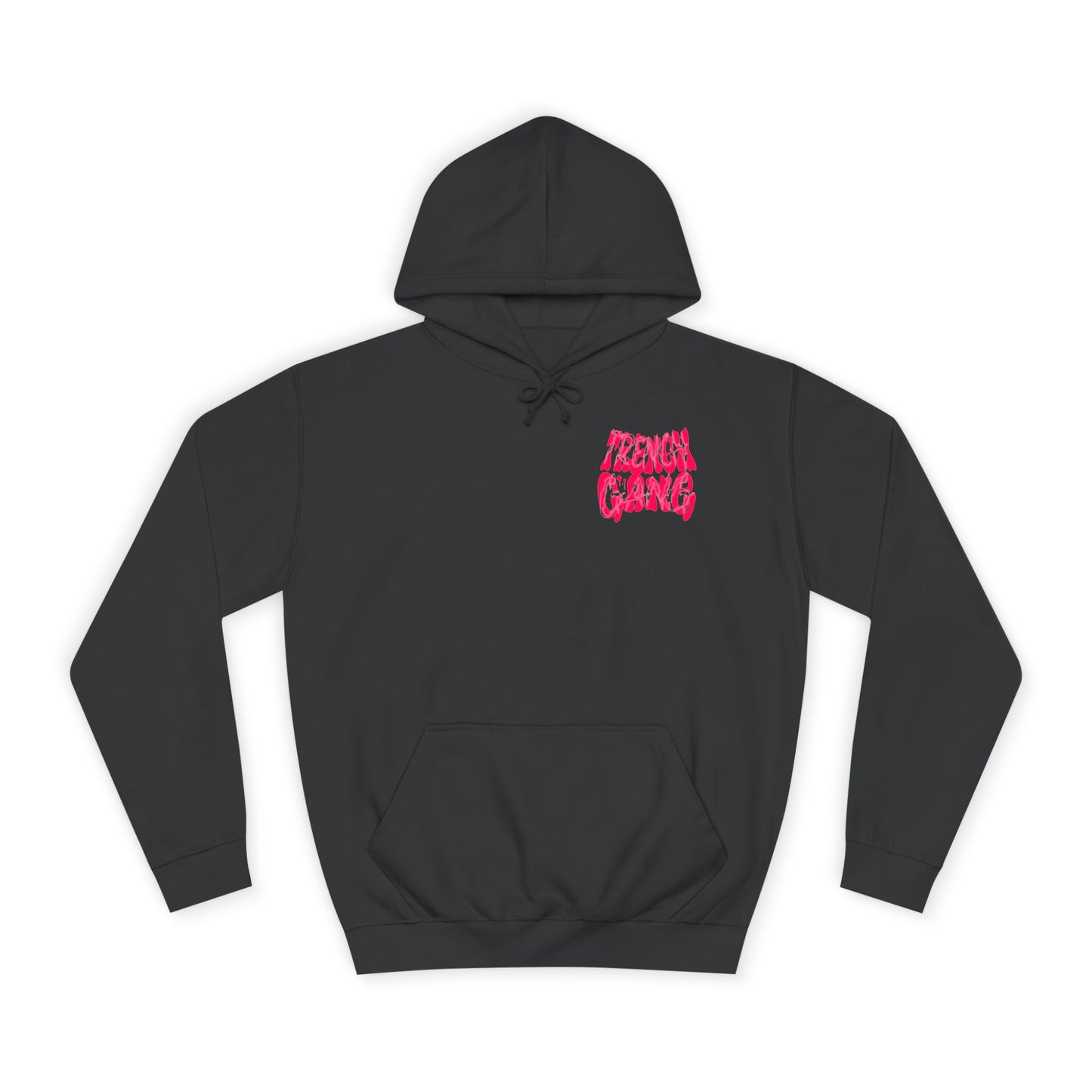 “Trench Gang” Unisex College Hoodie - Broke & Dreamin' Hoodies