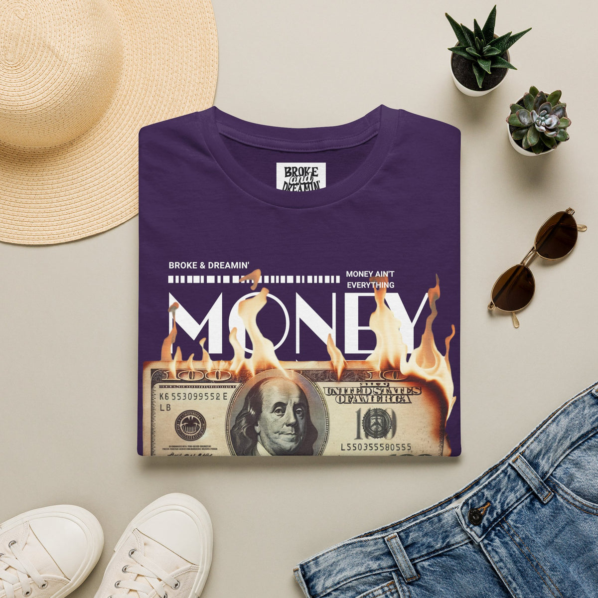 “Money Ain't Everything” Unisex T-Shirt - Broke & Dreamin' T-Shirts
