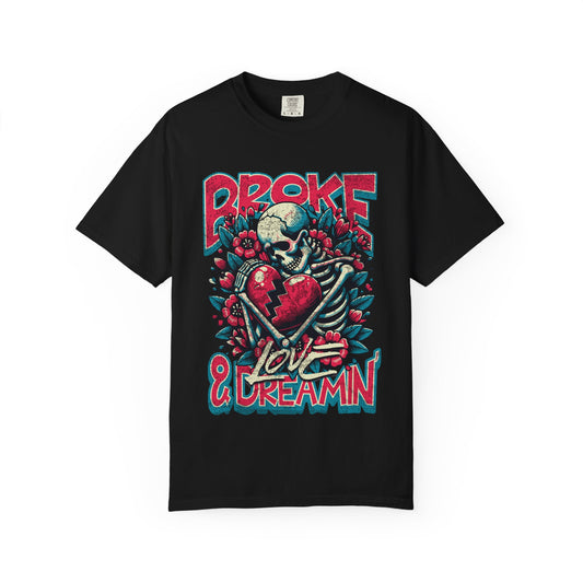 "Broken Love” Skateboarder Unisex T-Shirt - Broke & Dreamin' T-Shirts