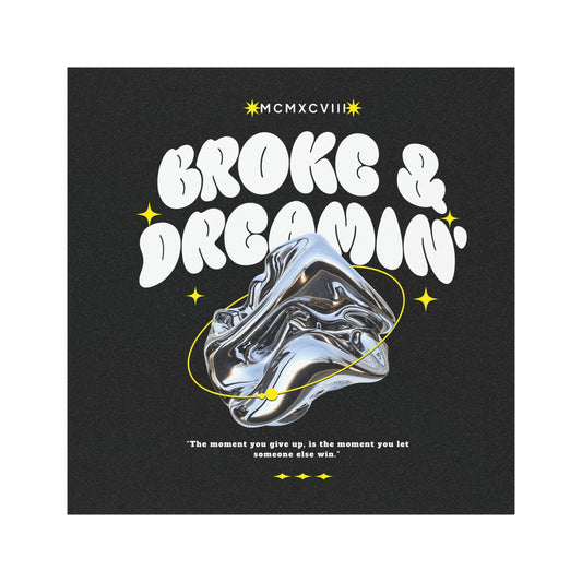 "Chrome” Car Magnet - Broke & Dreamin' Magnets