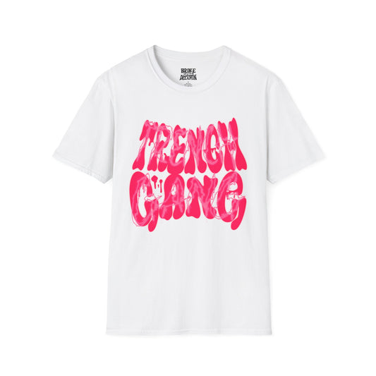 “Trench Gang Pink” Unisex T-Shirt - Broke & Dreamin' T-Shirts
