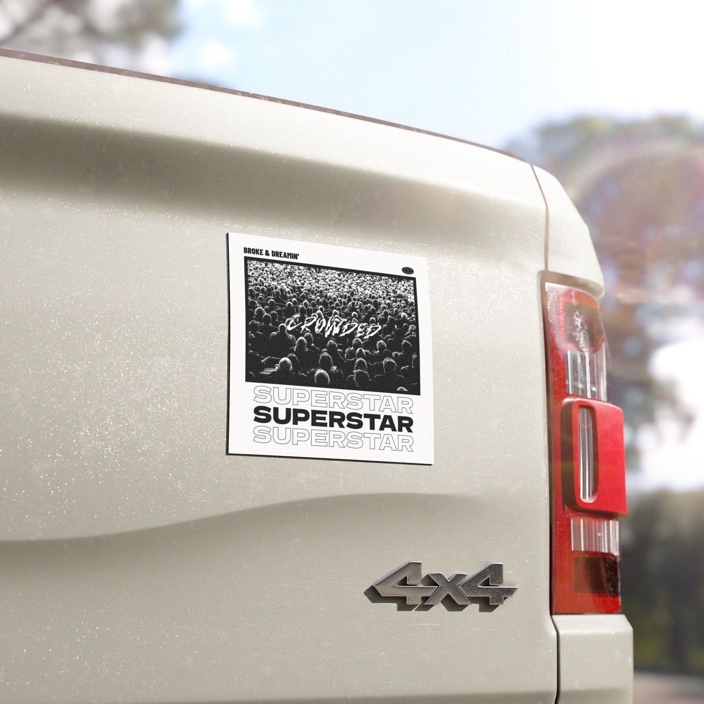 "Superstar” Car Magnet - Broke & Dreamin' Magnets