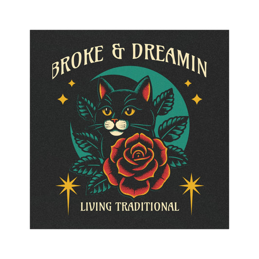 "Living Traditional” Car Magnet - Broke & Dreamin' Magnets