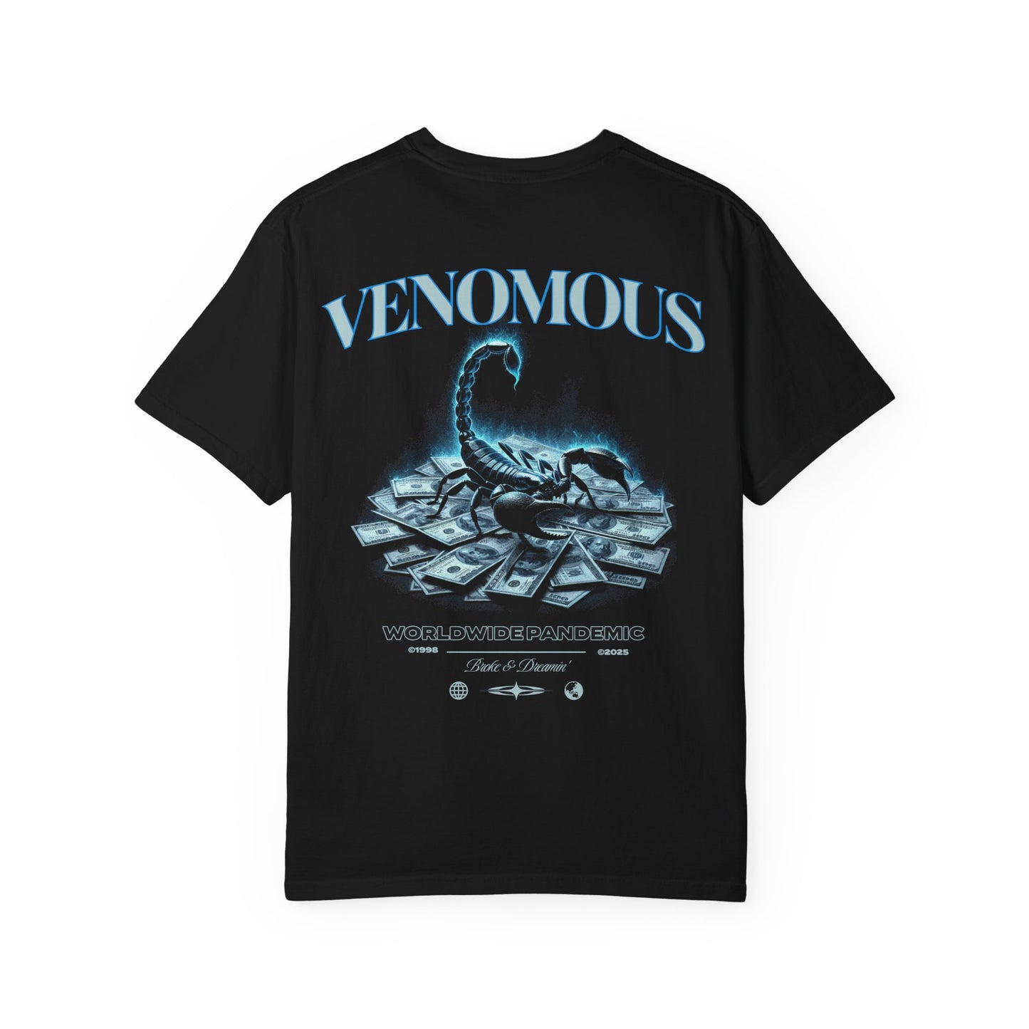 “Venomous” Unisex T-Shirt - Broke & Dreamin' T-Shirts
