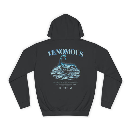 "Venomous" Unisex College Hoodie - Broke & Dreamin' Hoodies