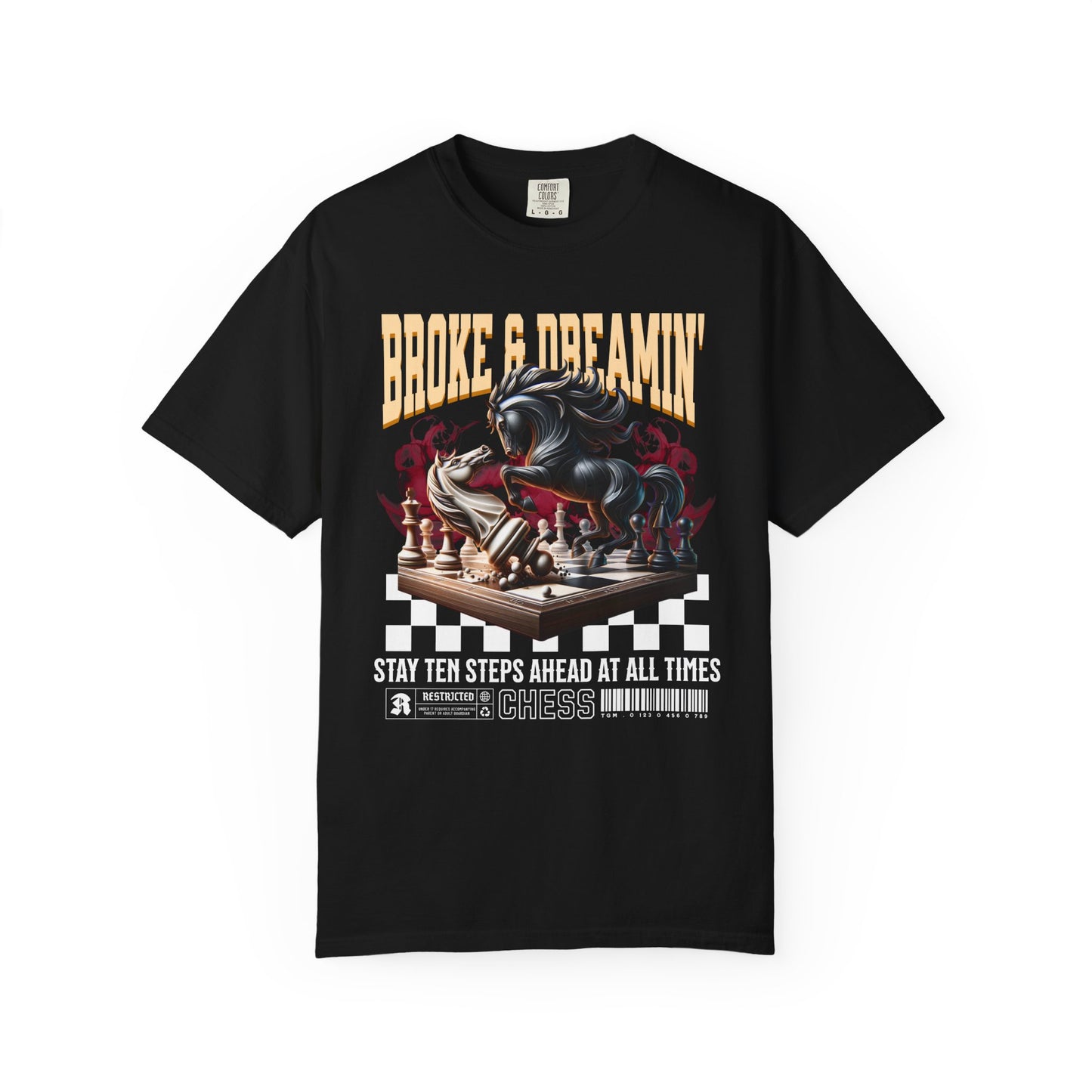 “Ten Steps Ahead” Unisex T-Shirt - Broke & Dreamin' T-Shirts